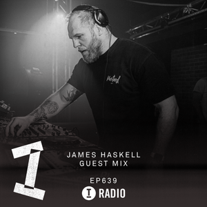 Toolroom Radio EP639 - James Haskell Guest Mix