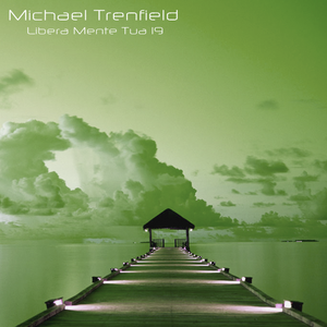 Michael Trenfield - Libera Mente Tua 19