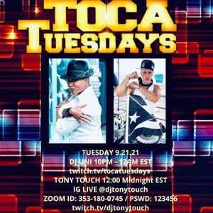 Toca Tuesdays w/ DJ Uni on Twitch.TV/tocatuesdays w/ DJ Tony Touch
