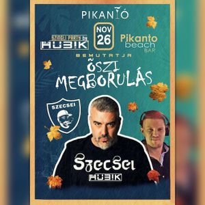 2021.11.26. - Pikantó, Tata - Friday