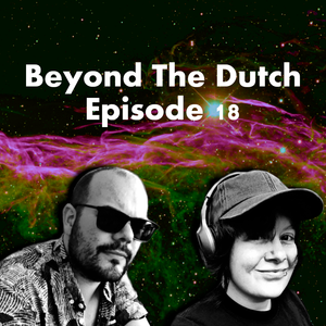 Beyond The Dutch Episode 18 A Natural Disaster In My Rear View Mirror By Iris Hidding Mixcloud
