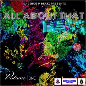 All About That Bass Volume 1 #NerveDJs #EDM