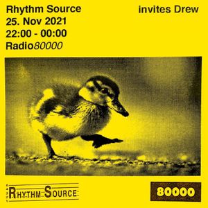 Rhythm Source w/ Drew (26/11/21)