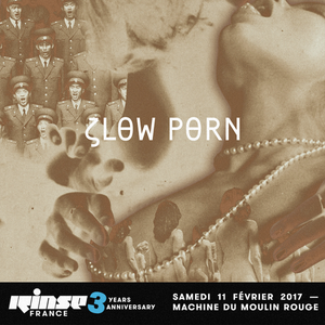 300px x 300px - Slow Porn prÃ©sente Prise De Vue #1 - 07 FÃ©vrier 2017 by Rinse ...