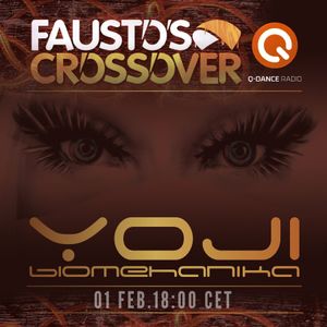 YOJI BIOMEHANIKA guest mix for Fausto's Crossover on Q-Dance Radio 01 Feb. 2018