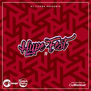 Dj Tiesqa Hype Fest 11 By Dj Tiesqa Mixcloud