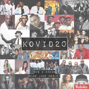 KOVID2020 | 90s 00s Slow Jamz Medley