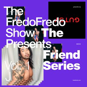 The FredoFredo Presents The Friend Series: Vol. 1 01/18/23 11 pm – 1 am on Gutsy Radio