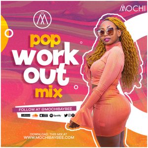 MOCHIVATED 13 - Pop EDM Workout Party Mix [Avicii, Rihanna, Chris Brown, Pink, Flo Rida, Pitbull]