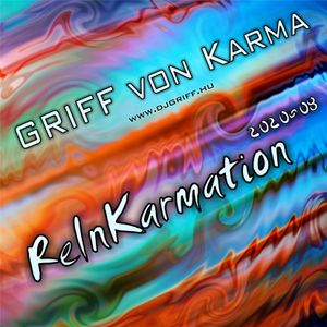 GRIFF von Karma - ReInKarmation 2020-08
