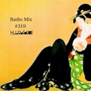 Radio Mix #319