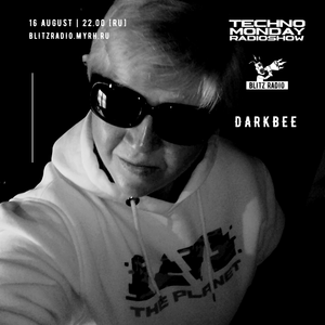 DarkBee - Techno Monday Radioshow 16-08-2021
