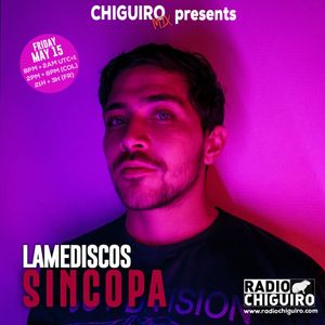 Chiguiro Mix presents: Sincopa by Lamediscos
