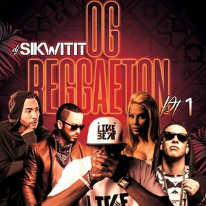 OG Reggaeton Throwback Mix Pt 1