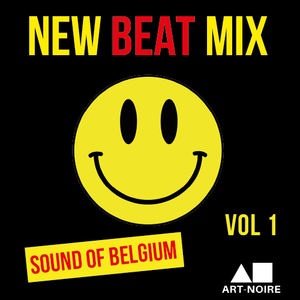 New Beat Mix Vol 01 Sound Of Belgium By Art Noire By Art Noiremusic Mixcloud