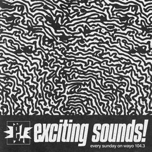 Cover art for Exciting sounds! #221 by wayoradio