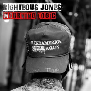 Righteous Jones: Mourning Logic
