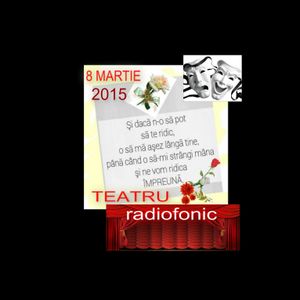 8 Martie 2015 Ziua Ta Femeie Cea Mai Frumoasa Zi Din Viata Mea By Ion Stelian Xfy1055 Mixcloud