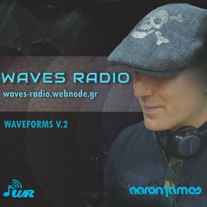 AARON JAMES Waveforms V.2