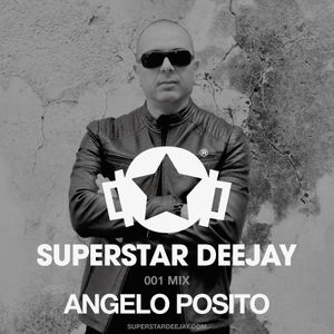 SUPERSTAR DEEJAY 001 Mix - Angelo Posito
