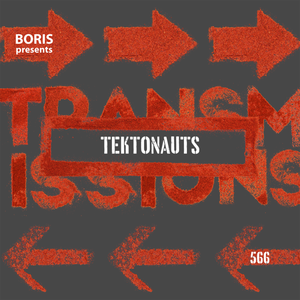 Tektonauts - Transmissions Podcast 566 2024-10-28 Artwork