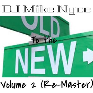 Old to the New Volume 2 (Re-Master)