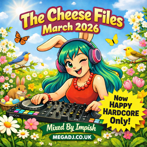The Cheese Files March 2026 (All Hardcore Update)