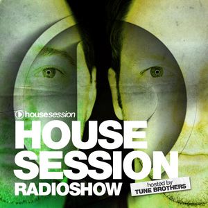 Housesession Radioshow #1097 feat. Tune Brothers (28.12.2019)