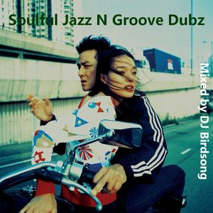 Cover art for Soulful Jazz N Groove Dubz by stefan-birdsong