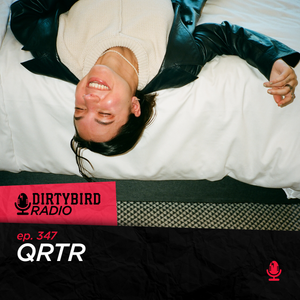 Dirtybird Radio 347 - QRTR