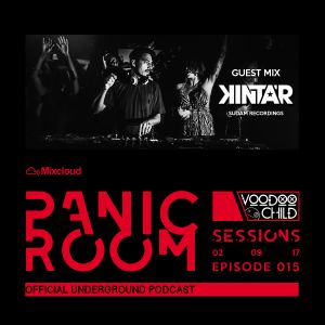 Panic Room Sessions 015 With Kintar By Listen To Voodoo