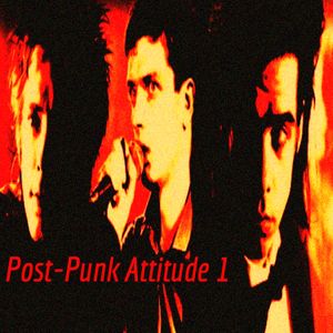 Post Punk Attitude 1