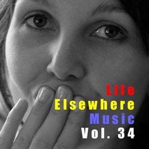 Life Elsewhere Music Vol. 34