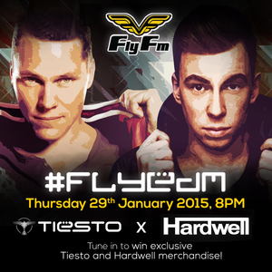 #FlyEDM 4 : Tiesto x Hardwell (29.01.15)
