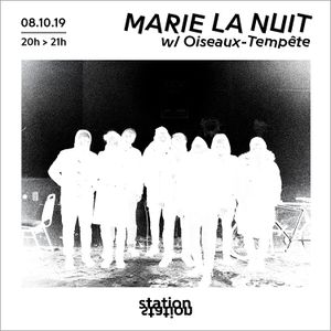 Marie La Nuit #43 w/ Oiseaux-Tempête