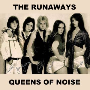 Queens Of Noise A Runaways Inspired Mix Feat Cherie Currie Joan Jett Suzi Quatro Lita Ford By Brian Currin Mixcloud