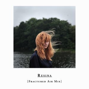 Resina - Fractured Air Mix - July 2019
