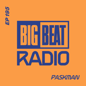 EP #195 - Paskman (Guest Mix)