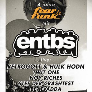 4 Jahre Fear le Funk - Entbs Live-Mix (by DJ Ottomatic)