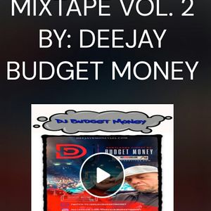 NASTY-NES presents "RapAttackLives.com MixTape Volume 2" by "Portland's Finest" DeeJay Budget Money