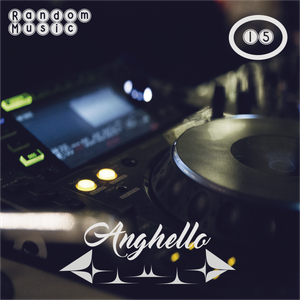 Anghello Random Music #15