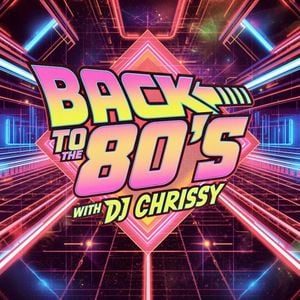Cover art for DJ Chrissy ~ Back to the 80's by cristinabalce