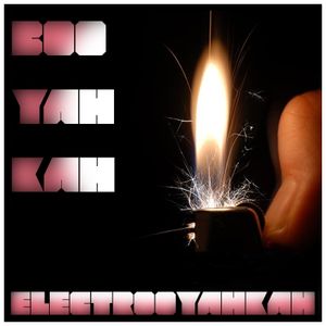 Booyahkah - Electrooyahkah