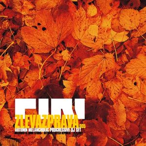 DJ Piri - ZlevaZprava 005 (Autumn Melancholic Progressive Set)