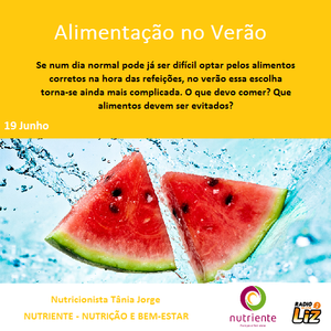 Nutricionista Drª. Tânia Jorge - Alimentação de verão