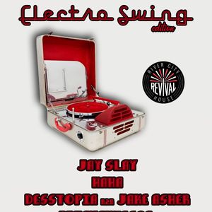 #ElectroSwing Popup Party @ River City Revival House 3/12/2020