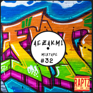 Cover art for Aezakmi Mixtape #32 by Radio_RapTz