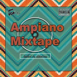Ampiano mixtape