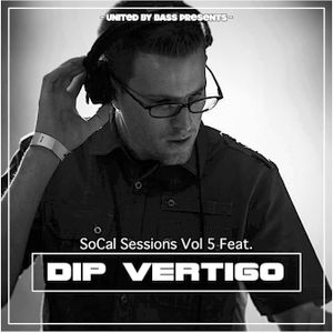 So-Cal Sessions Vol. 5 feat. Dip Vertigo