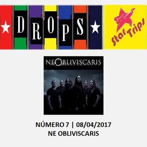 Drops Star Trips - Edição 7 - Ne Oblisviscaris